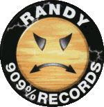 Randy 909 Hardcore Records