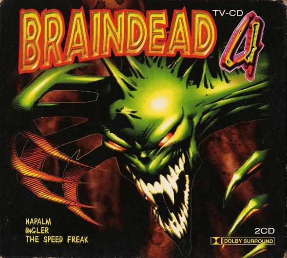 Braindead 4 (25-08-2009 16:28:35)